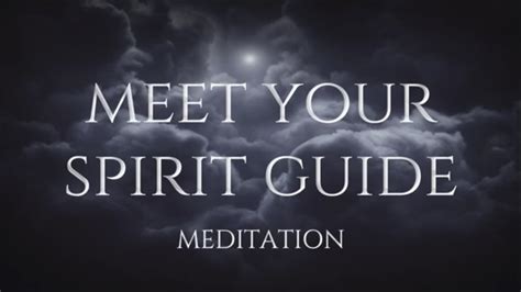 Meet Your Spirit Guide Meditation Youtube