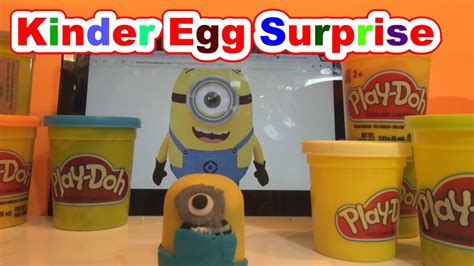Kinder Egg Surprise Unboxing And Play Doh Carl Minion Youtube