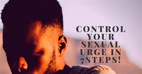 control your sexual urge in 7steps