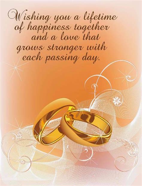 Wishing You A Lifetime Of Happiness Together And A Love That Grows Stronger With Each Passing