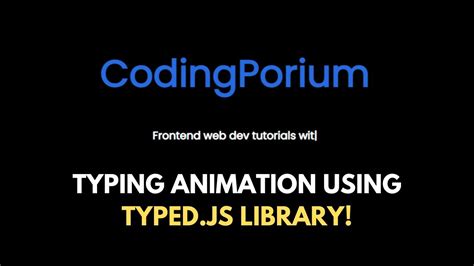 How To Make A Typing Animation Using Typedjs Youtube