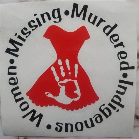 Missing And Murdered Indigenous Women Red Dress Vinyl Decal Etsy