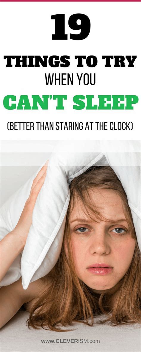 19 Things To Try When You Cant Sleep Better Than Staring At The Clock How To Sleep Faster