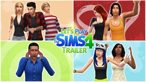 Lets Play The Sims 4 Trailer Youtube