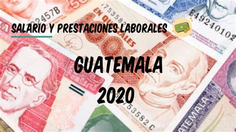 Salario Y Prestaciones Laborales En Guatemala By Gloria Gutierrez