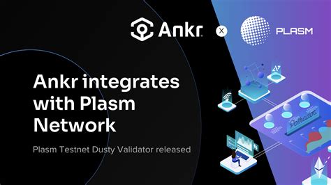 Ankr Integrates With Plasm Network By Ankr Ankr Medium