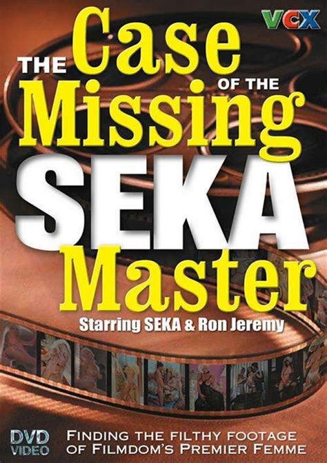 Case Of The Missing Seka Master The 2005 By Vcx Hotmovies