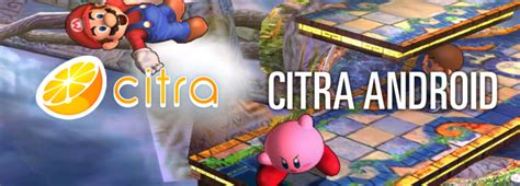 Emulation News: Citra for Android is finally here - You can now play