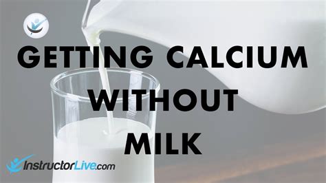 Getting Calcium Without Milk Youtube