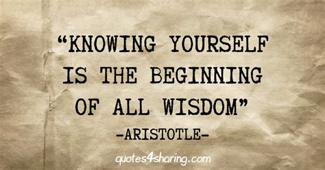 Knowing Yourself Is The Beginning Of All Wisdom Aristotle