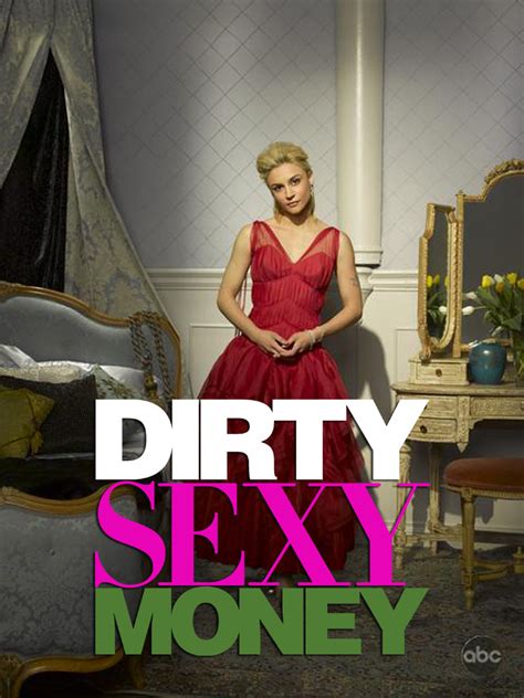 Dirty Sexy Money Where To Watch And Stream Tv Guide