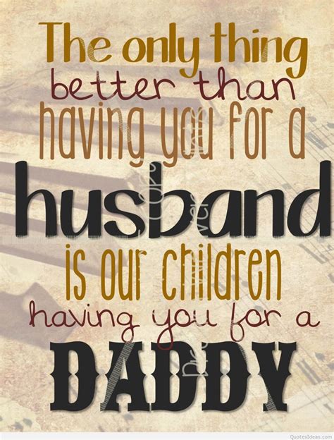 Happy Birthday Quotes For Husband And Father Birthdaybuzz