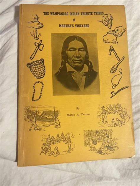 Rare Book The Wampanoag Indian Tribute Tribes Of Marthas Vineyard Signed 6450 Picclick
