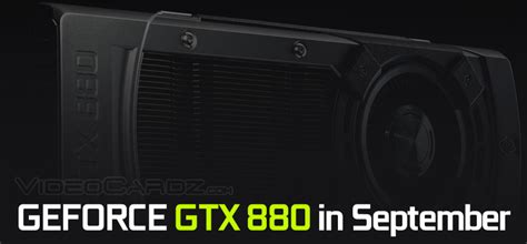 Nvidia To Launch Its Geforce Gtx 880 Next Month At Under 500