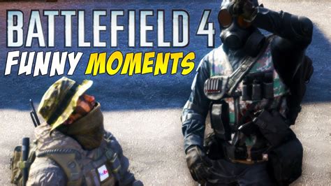 Battlefield 4 Funny Moments 2 Youtube