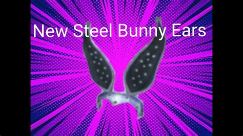 New Steel Rabbit Bunny Ears Roblox Promocodes Youtube