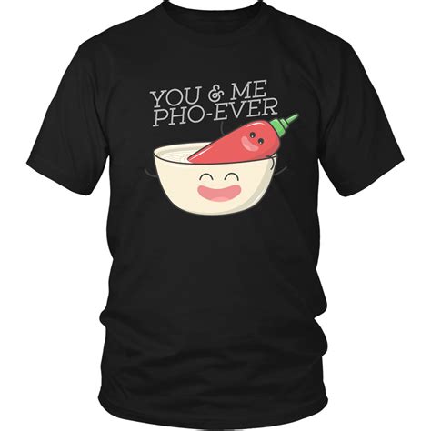 you and me pho ever t shirt t shirt cool shirts best quality t shirts