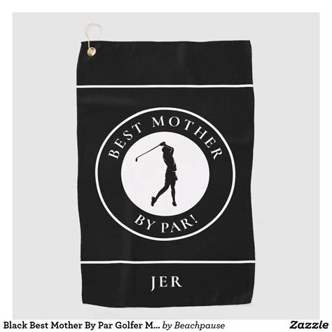 Black Best Mother By Par Golfer Monogrammed Sports Golf Towel Zazzle