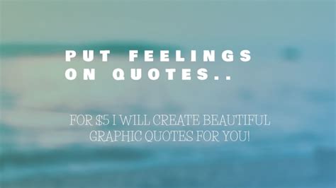 Put Feelings Into Words Through Catchy Quotes Design By Pami10 Fiverr