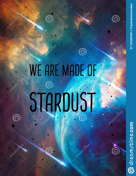 We Are All Made Of Stardust Trendy Cosmic Design Scientific Mystic