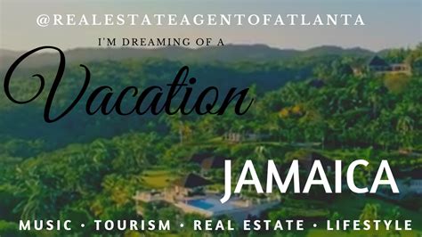 Jamaican Vacations For Tourism Music Real Estate And Lifestyle Jamaica Vacation Jamaican