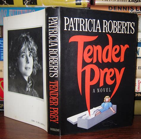 Tender Prey Patricia Roberts First Edition First Printing