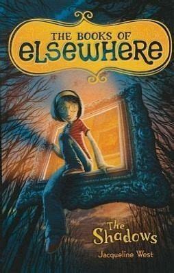 1) can bring any time you are and not make your tote space or bookshelves' grow to be full because you can have it inside your lovely laptop even cell phone. The Shadows von Jacqueline West - englisches Buch - buecher.de