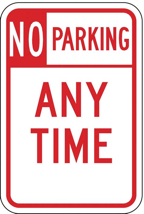 No Parking Sign Mutcd Code R7 1 Rectangle Aluminum Grainger