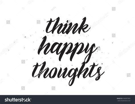 Think Happy Thoughts Inscription Greeting Card Stock Vector 396907303 ...