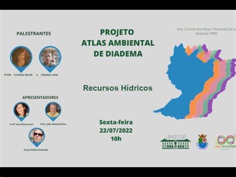 Viii Webin Rios Do Projeto Atlas Ambiental De Diadema Tem Tica Recursos H Dricos Youtube