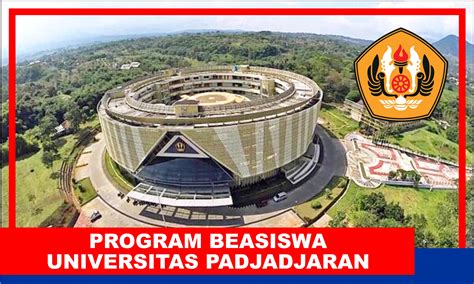 Beasiswa Universitas Padjadjaran Unpad 2023 2024 Untuk Program S1 Idbeasiswa Informasi