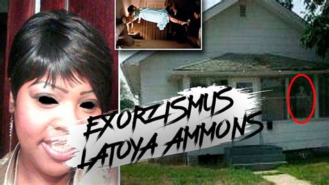 Latoya Ammons Ein Fall Von Dämonenbesessenheit Youtube