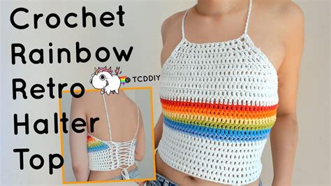 Crochet Rainbow Retro Halter Top Tutorial Diy Youtube