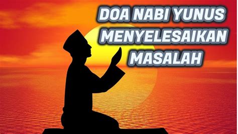 Indir, mendekatlah kepada allah maka allah akan dekat kepadamu dan semoga kamu diberikan kelancaran berupa rezeki, kesehatan. ZIKIR NABI YUNUS MENYELESAIKAN MASALAH - YouTube