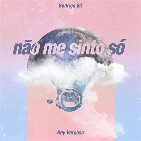 Single Cover Não Me Sinto Só On Behance