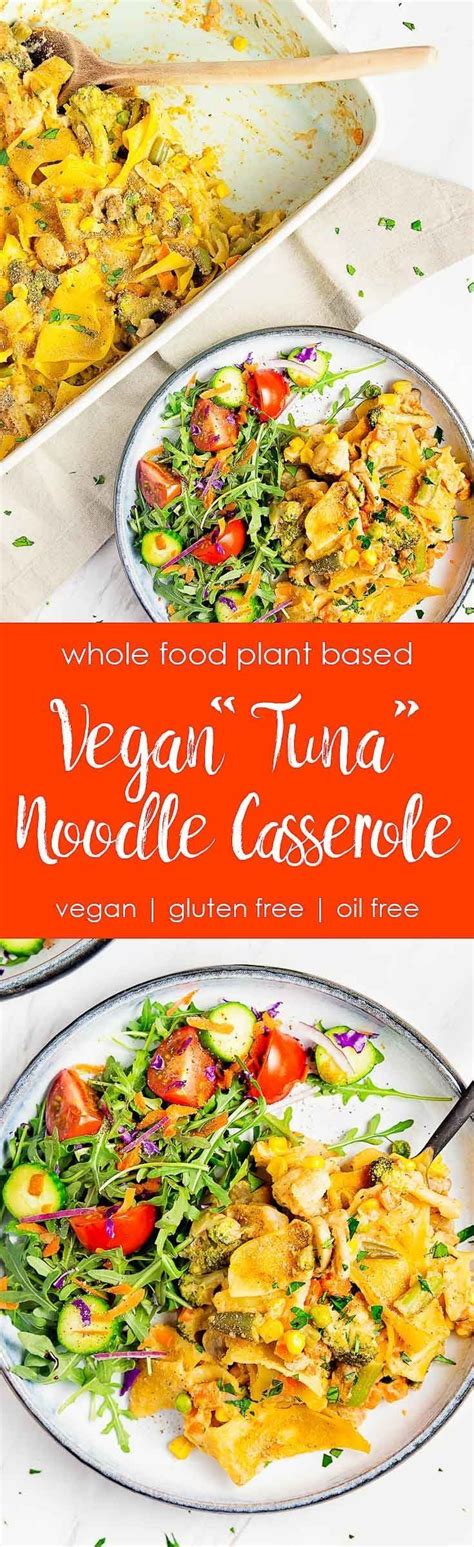 An easy dinner the whole family will love. Vegan "Tuna" Noodle Casserole | Recipe | Whole food ...