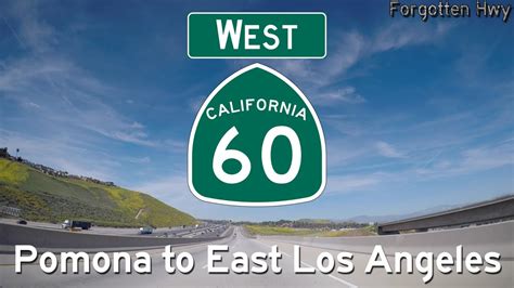 Ca 60 West The Pomona Freeway Pomona To East Los Angeles Youtube