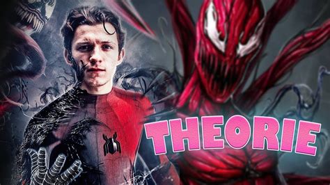 Venom 2 Carnage Et Tom Holland Spider Man Crossover Youtube