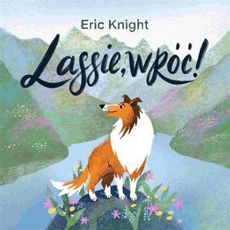 Lassie Wróć Knight Eric Audiobook Sklep Empikcom