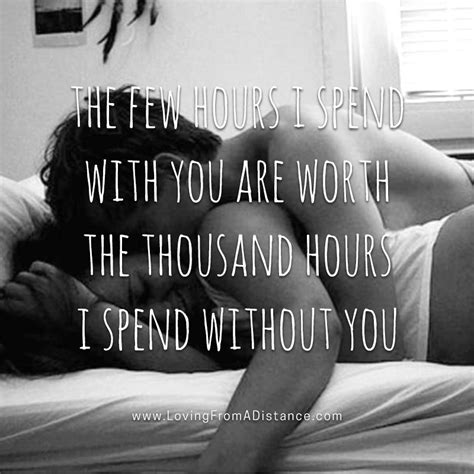 The Few Hours I Spend With You Love Love Quotes Sexy
