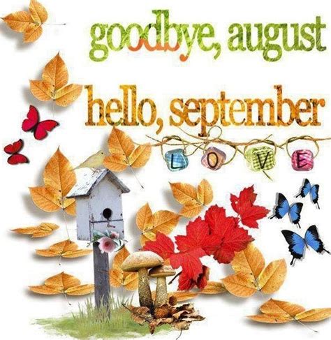 Goodbye August Hello September Pictures, Photos, and Images for