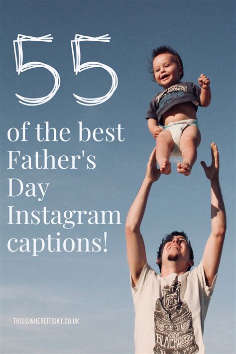 55 Of The Best Father S Day Instagram Captions ~ This Is Where It Is At