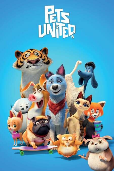 Pets United 2019 Movie Where To Watch Streaming Online And Plot