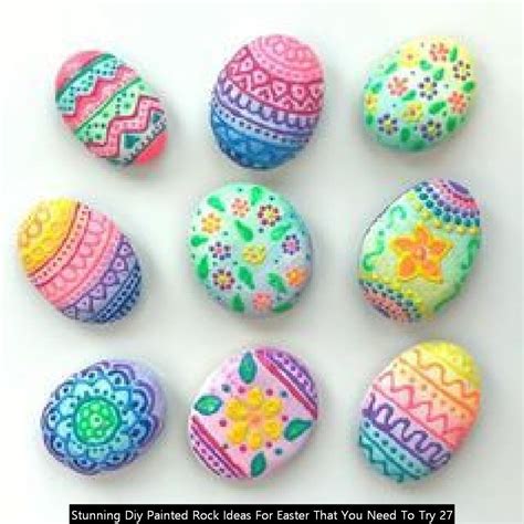 40 Stunning Diy Painted Rock Ideas For Easter That You Need To Try