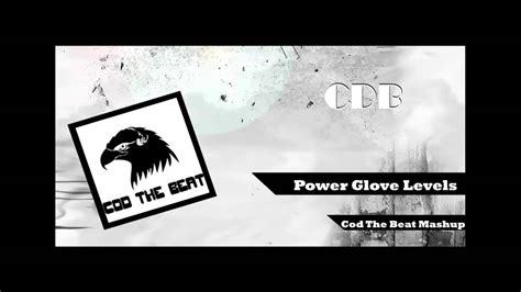 power glove levels good feeling vocals avicii knife party codthebeat mashup youtube