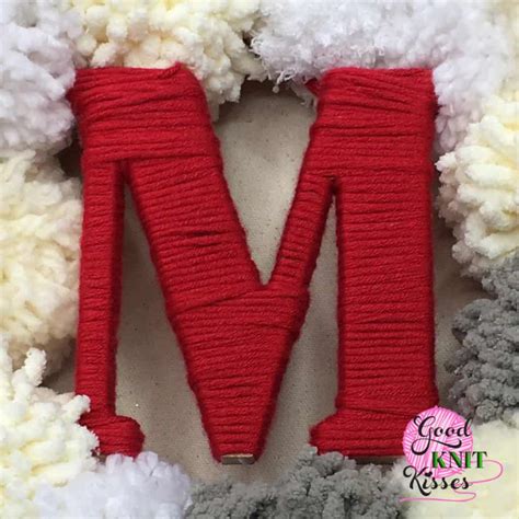 Yarn Wrapped Letter Craft Goodknit Kisses