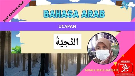 Artikel yang membahas 20 contoh kata benda dalam bahasa arab dilengkapi dengn artinya dalam bahasa indonesia secara lengkap, mudah untuk difahami pelajar. UCAPAN DALAM BAHASA ARAB - YouTube