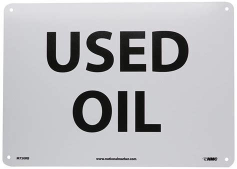 Nmc M Rb Hazardous Materials Sign Legend Used Oil Length X
