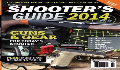 Special Gun Digest The Magazine Shooters Guide 2014 Hits Newsstands