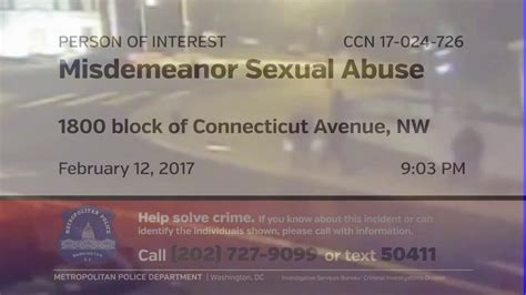 Person Of Interest In Misdemeanor Sex Abuse 1800 Bo Connecticut Ave